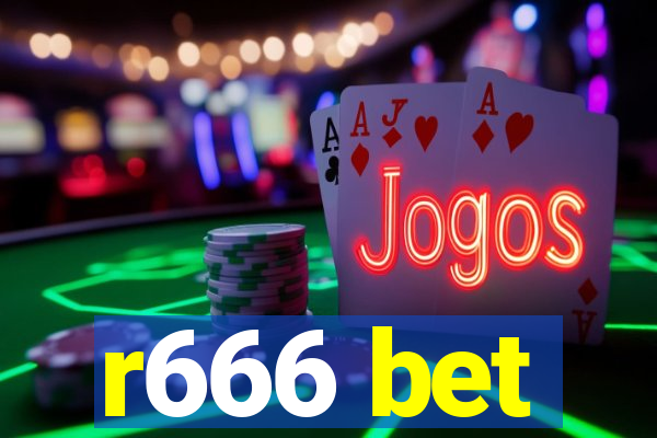 r666 bet